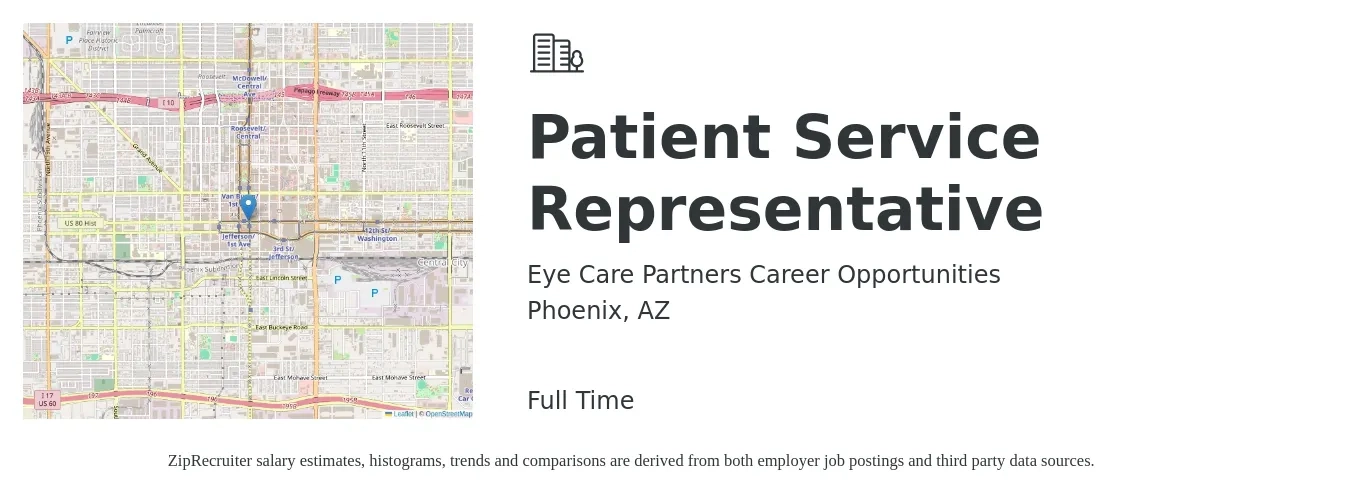 Eye Care Partners Career Opportunities job posting for a Patient Service Representative in Phoenix, AZ with a salary of $18 to $22 Hourly with a map of Phoenix location.
