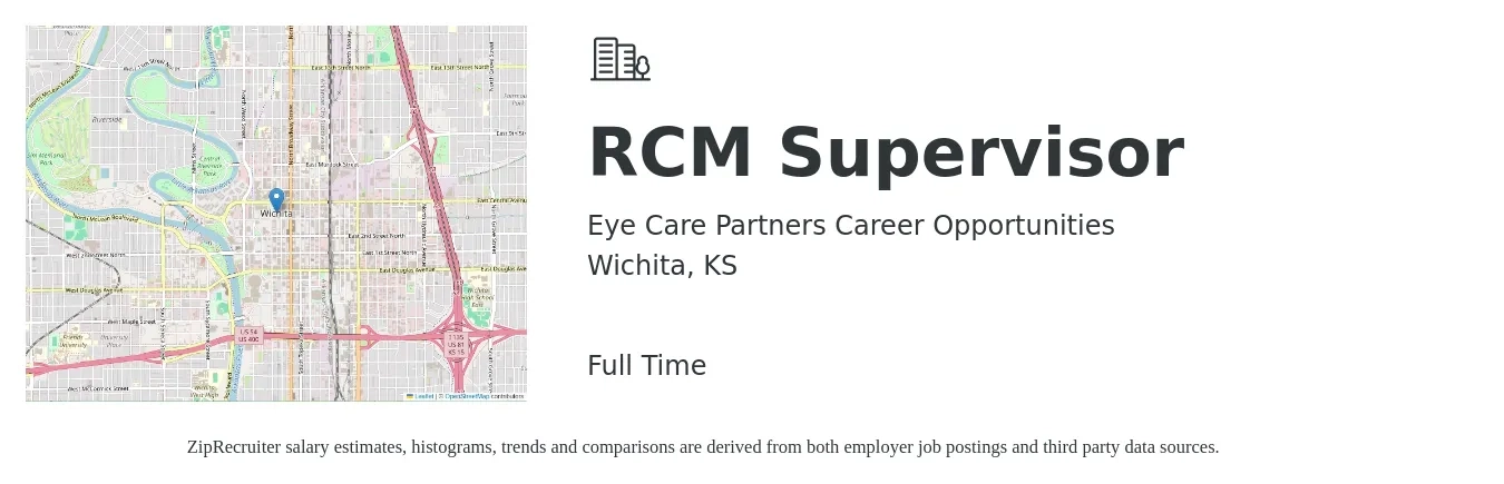Eye Care Partners Career Opportunities job posting for a RCM Supervisor in Wichita, KS with a salary of $38,000 to $54,100 Yearly with a map of Wichita location.