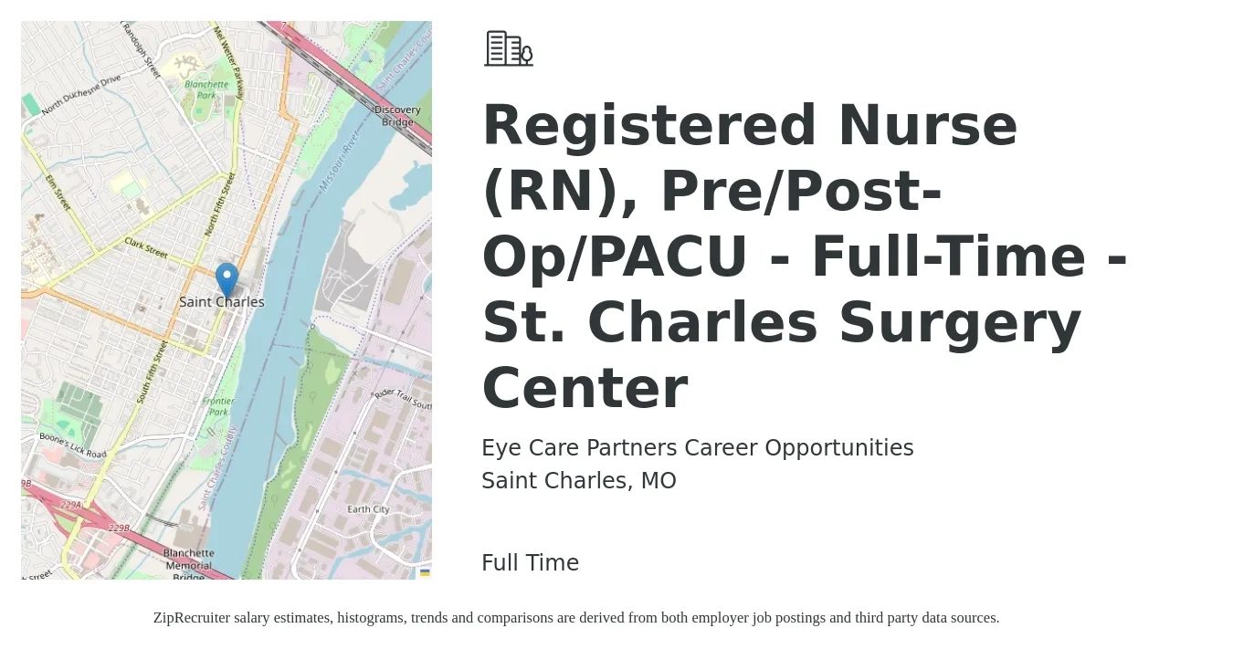 Eye Care Partners Career Opportunities job posting for a Registered Nurse (RN), Pre/Post-Op/PACU - Full-Time - St. Charles Surgery Center in Saint Charles, MO with a salary of $1,790 to $2,730 Weekly with a map of Saint Charles location.