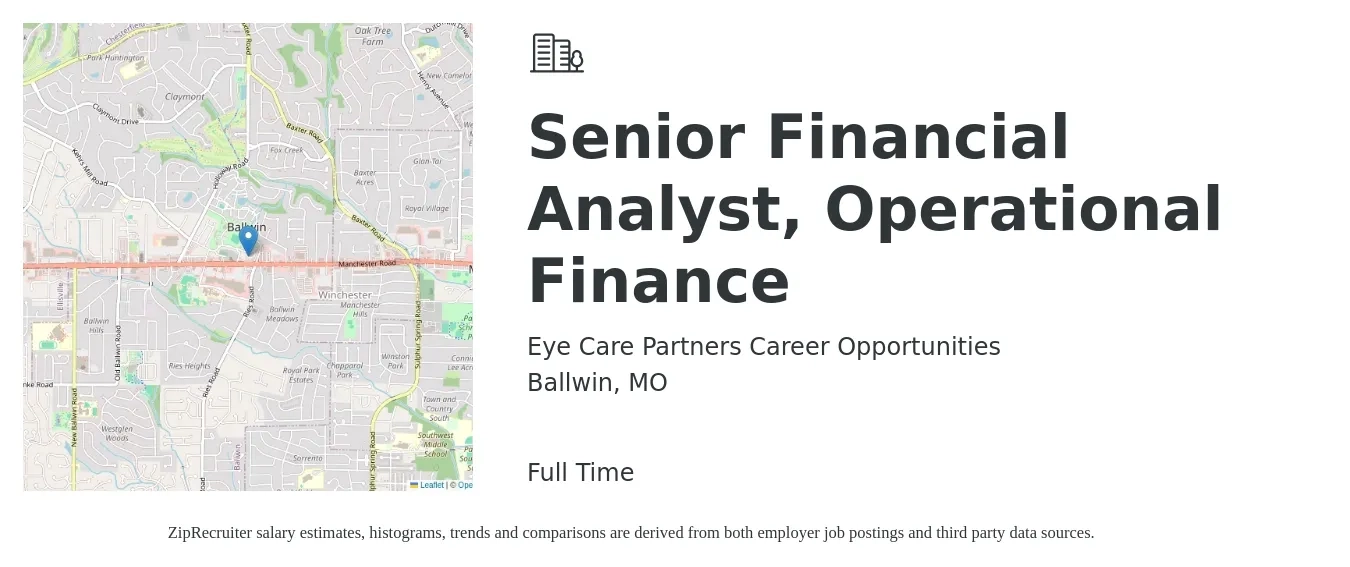 Eye Care Partners Career Opportunities job posting for a Senior Financial Analyst, Operational Finance in Ballwin, MO with a salary of $83,100 to $103,600 Yearly with a map of Ballwin location.