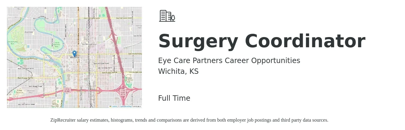 Eye Care Partners Career Opportunities job posting for a Surgery Coordinator in Wichita, KS with a salary of $18 to $25 Hourly with a map of Wichita location.