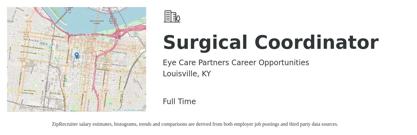 Eye Care Partners Career Opportunities job posting for a Surgical Coordinator in Louisville, KY with a salary of $20 to $27 Hourly with a map of Louisville location.