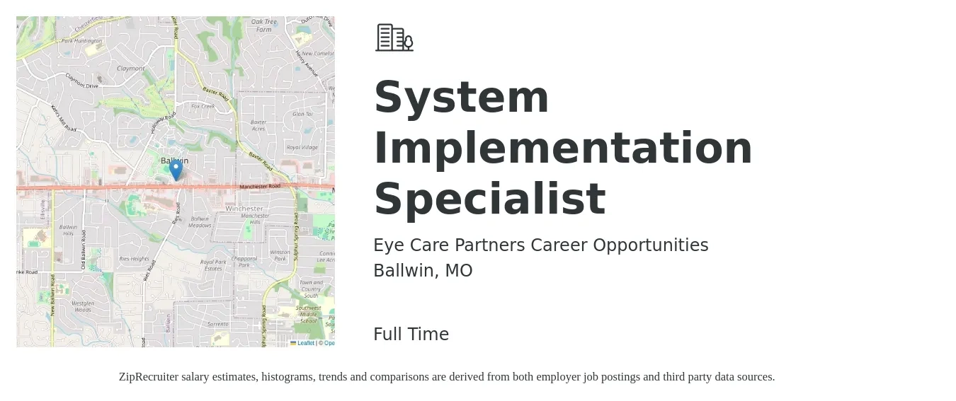 Eye Care Partners Career Opportunities job posting for a System Implementation Specialist in Ballwin, MO with a salary of $26 to $35 Hourly with a map of Ballwin location.