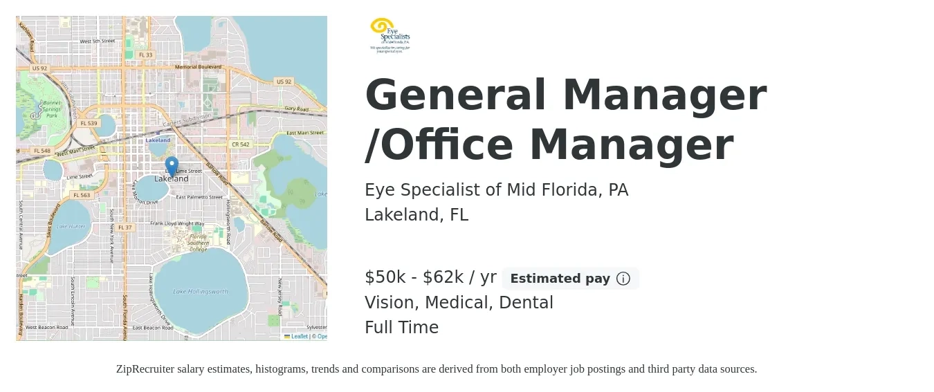 Eye Specialist of Mid Florida, PA job posting for a General Manager / Office Manager in Lakeland, FL with a salary of $37,300 to $55,000 Yearly and benefits including medical, pto, retirement, vision, dental, and life_insurance with a map of Lakeland location.
