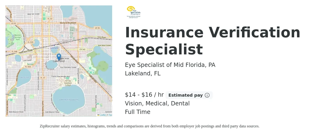 Eye Specialist of Mid Florida, PA job posting for a Insurance Verification Specialist in Lakeland, FL with a salary of $15 to $17 Hourly and benefits including vision, dental, life_insurance, medical, pto, and retirement with a map of Lakeland location.