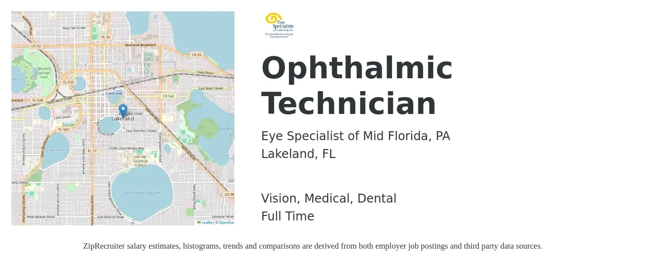 Eye Specialist of Mid Florida, PA job posting for a Ophthalmic Technician in Lakeland, FL with a salary of $18 to $24 Hourly and benefits including dental, life_insurance, medical, pto, retirement, and vision with a map of Lakeland location.