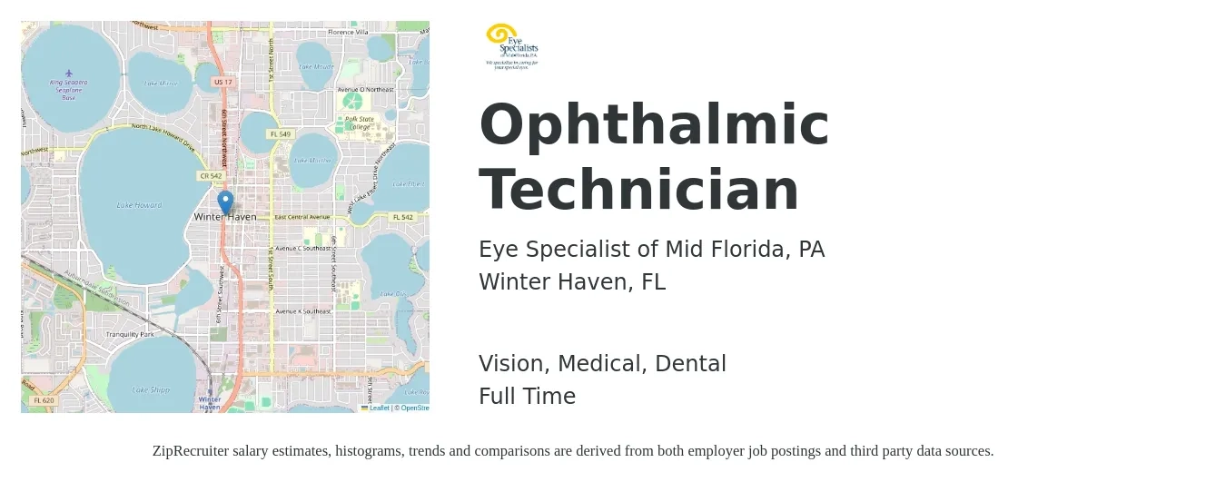 Eye Specialist of Mid Florida, PA job posting for a Ophthalmic Technician in Winter Haven, FL with a salary of $16 to $22 Hourly and benefits including medical, pto, retirement, vision, dental, and life_insurance with a map of Winter Haven location.
