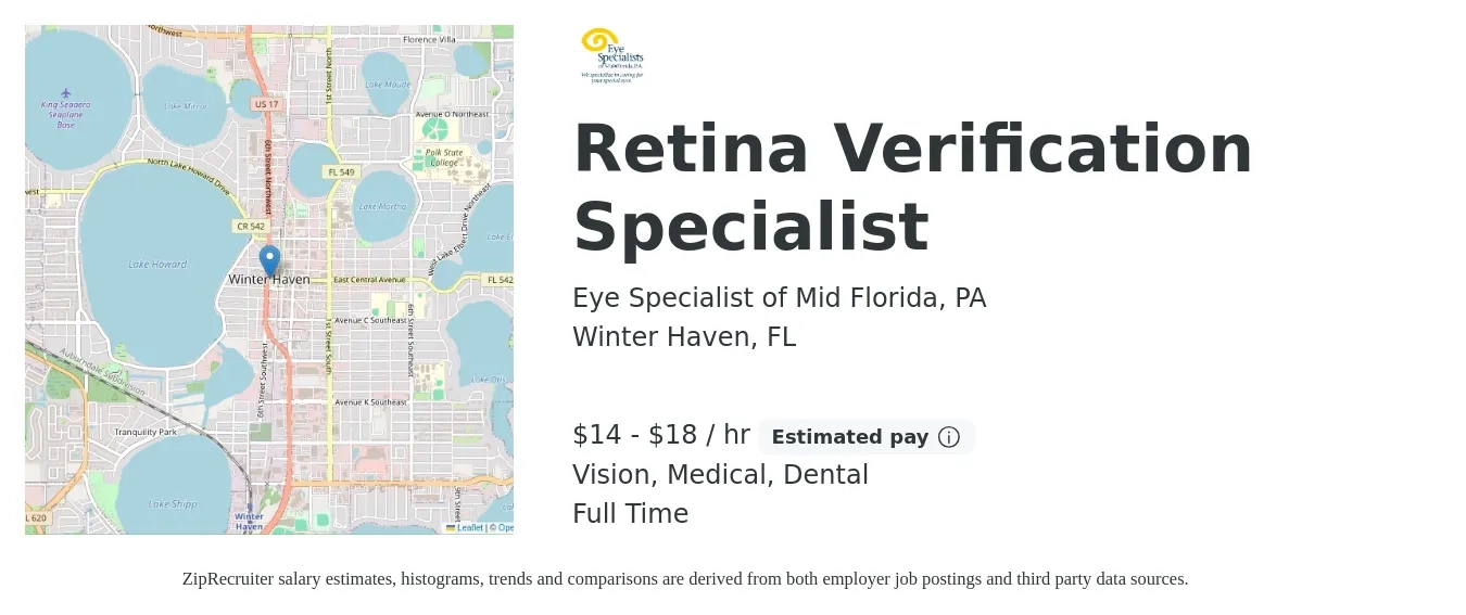 Eye Specialist of Mid Florida, PA job posting for a Retina Verification Specialist in Winter Haven, FL with a salary of $15 to $19 Hourly and benefits including life_insurance, medical, pto, retirement, vision, and dental with a map of Winter Haven location.