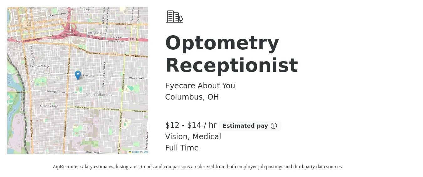 Eyecare About You job posting for a Optometry Receptionist in Columbus, OH with a salary of $13 to $15 Hourly and benefits including medical, pto, retirement, and vision with a map of Columbus location.