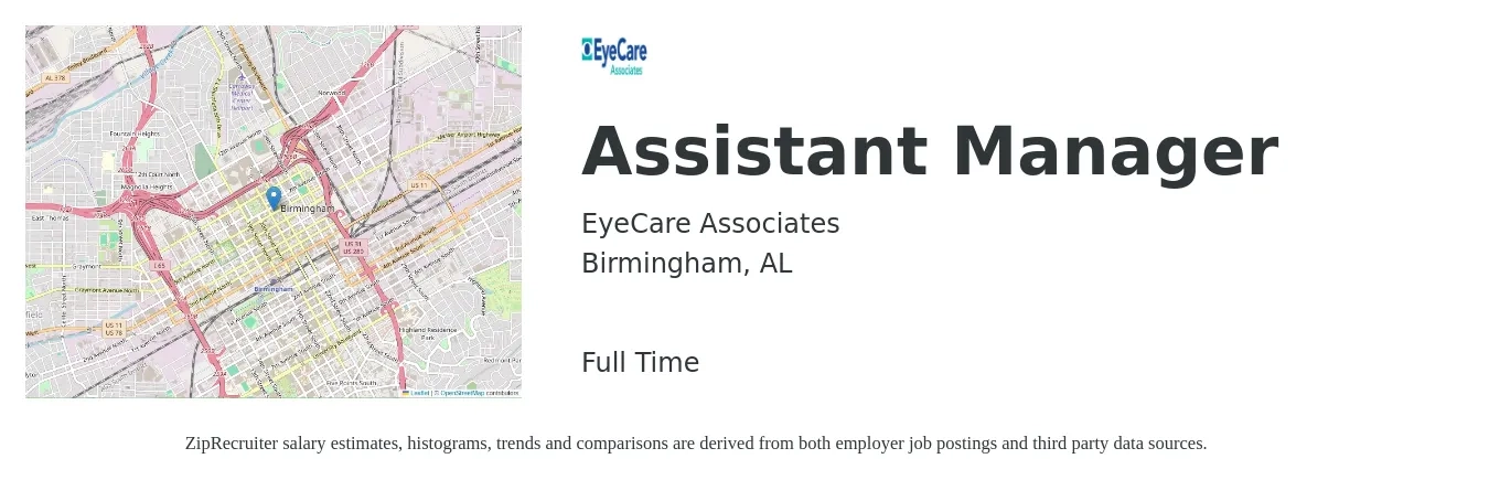 EyeCare Associates job posting for a Assistant Manager in Birmingham, AL with a salary of $15 to $24 Hourly with a map of Birmingham location.