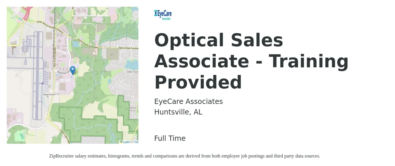 EyeCare Associates job posting for a Optical Sales Associate - Training Provided in Huntsville, AL with a salary of $16 to $20 Hourly with a map of Huntsville location.