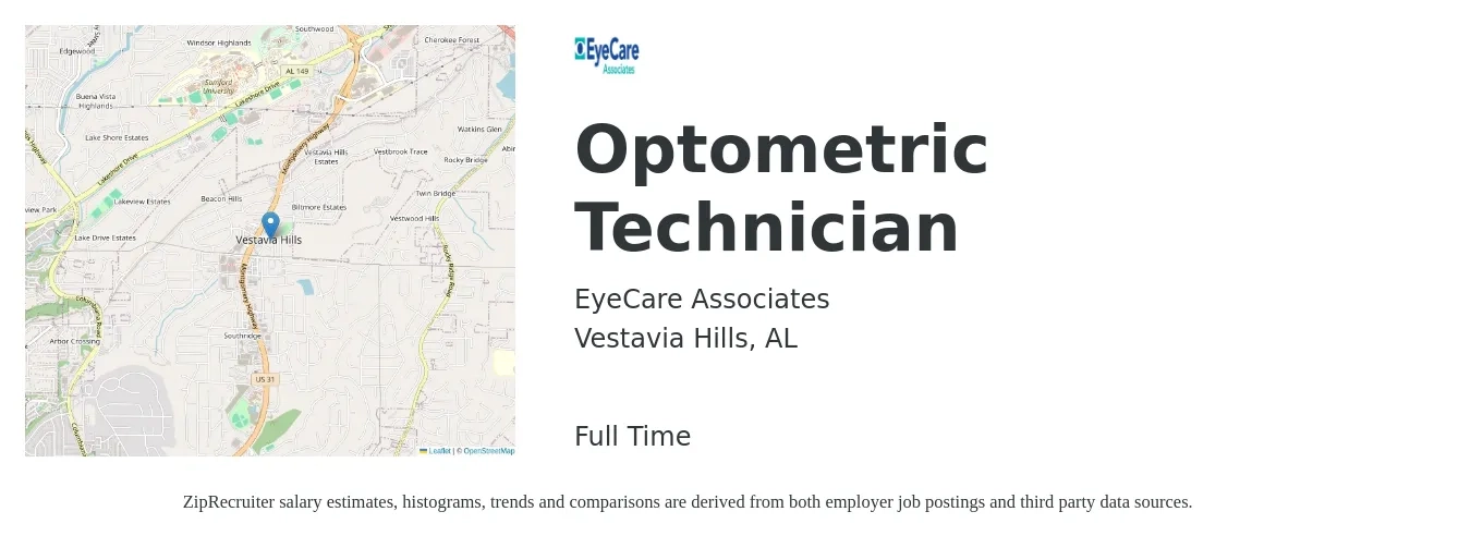 EyeCare Associates job posting for a Optometric Technician in Vestavia Hills, AL with a salary of $16 to $20 Hourly with a map of Vestavia Hills location.