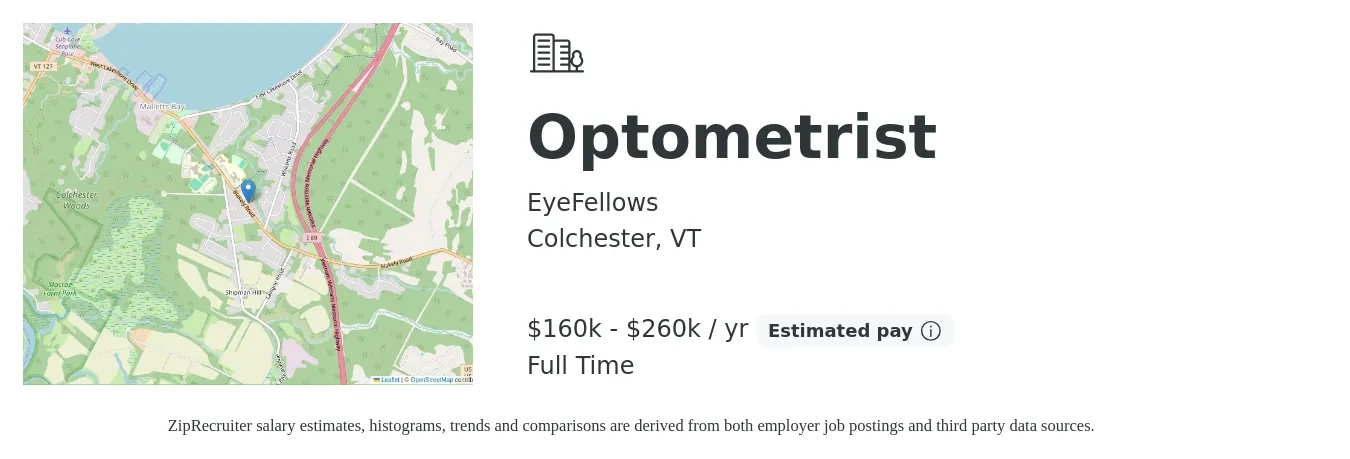 EyeFellows job posting for a Optometrist in Colchester, VT with a salary of $160,000 to $260,000 Yearly with a map of Colchester location.