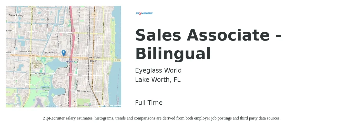 Eyeglass World job posting for a Sales Associate - Bilingual in Lake Worth, FL with a salary of $13 to $16 Hourly with a map of Lake Worth location.