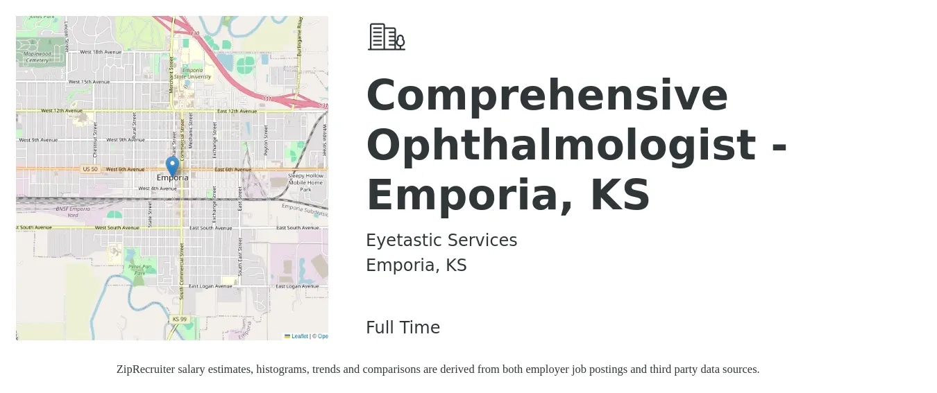 Eyetastic Services job posting for a Comprehensive Ophthalmologist - Emporia, KS in Emporia, KS with a salary of $208,200 to $271,900 Yearly with a map of Emporia location.