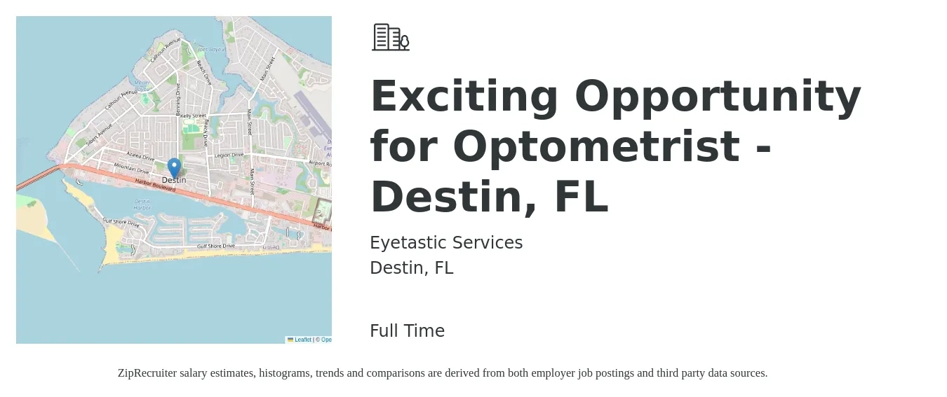 Eyetastic Services job posting for a Exciting Opportunity for Optometrist - Destin, FL in Destin, FL with a salary of $88,900 to $132,500 Yearly with a map of Destin location.