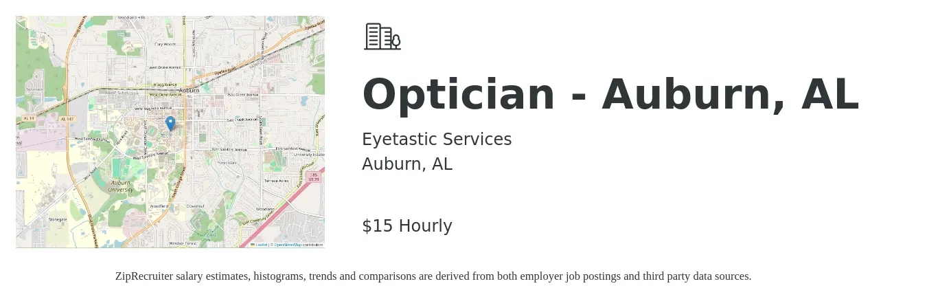 Eyetastic Services job posting for a Optician - Auburn, AL in Auburn, AL with a salary of $14 to $18 Hourly with a map of Auburn location.