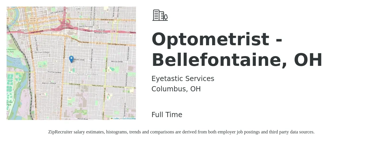 Eyetastic Services job posting for a Optometrist - Bellefontaine, OH in Columbus, OH with a salary of $91,600 to $136,400 Yearly with a map of Columbus location.