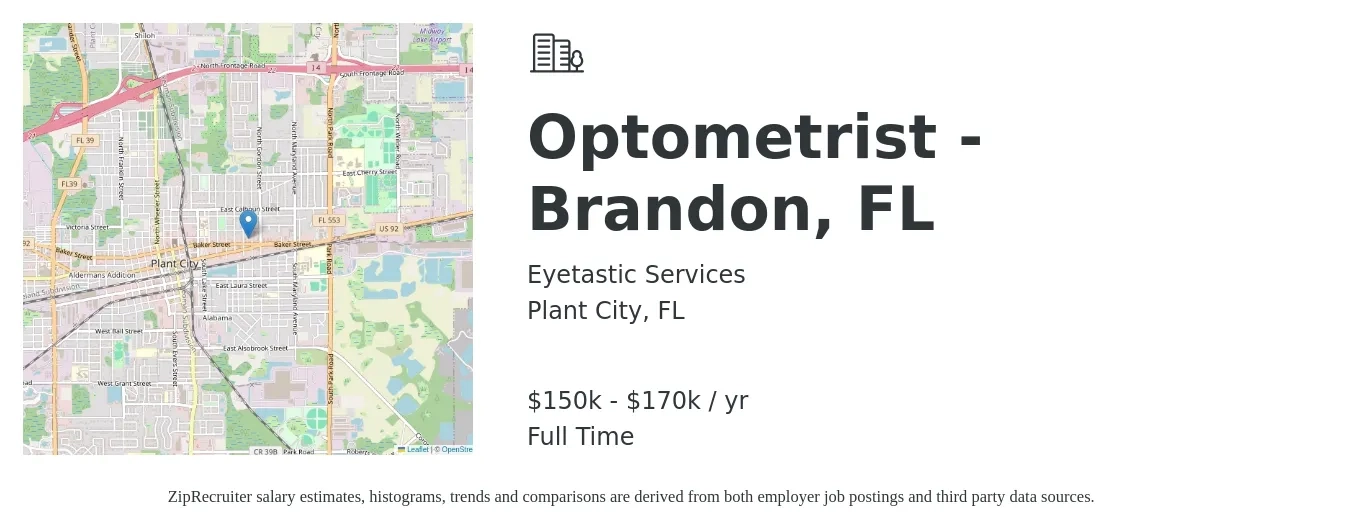Eyetastic Services job posting for a Optometrist - Brandon, FL in Plant City, FL with a salary of $150,000 to $170,000 Yearly with a map of Plant City location.