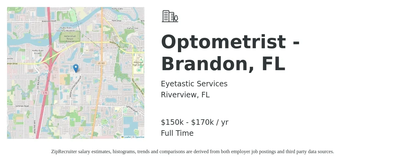 Eyetastic Services job posting for a Optometrist - Brandon, FL in Riverview, FL with a salary of $150,000 to $170,000 Yearly with a map of Riverview location.