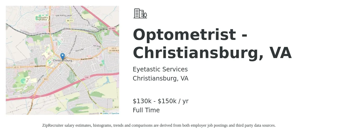 Eyetastic Services job posting for a Optometrist - Christiansburg, VA in Christiansburg, VA with a salary of $130,000 to $150,000 Yearly with a map of Christiansburg location.