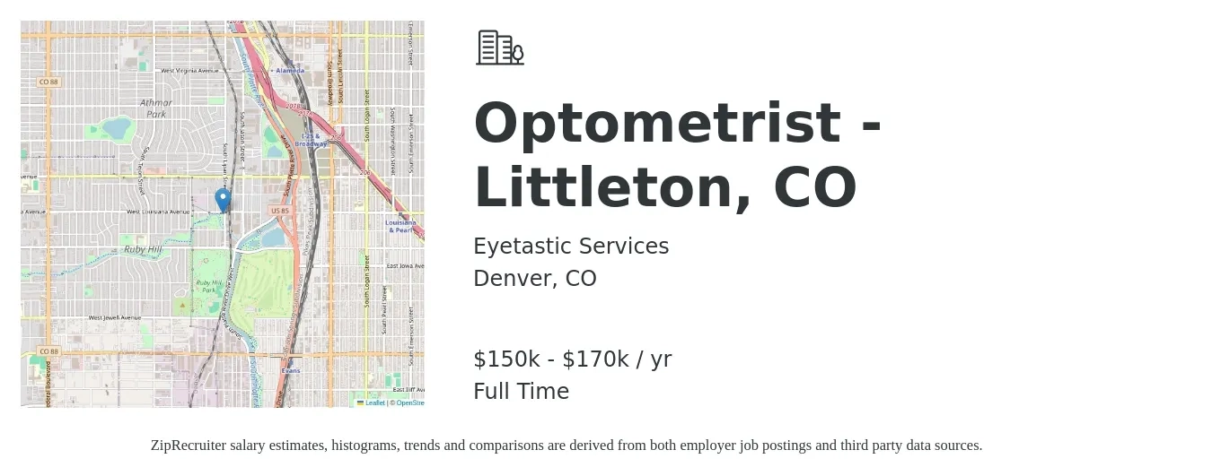 Eyetastic Services job posting for a Optometrist - Littleton, CO in Denver, CO with a salary of $150,000 to $170,000 Yearly with a map of Denver location.