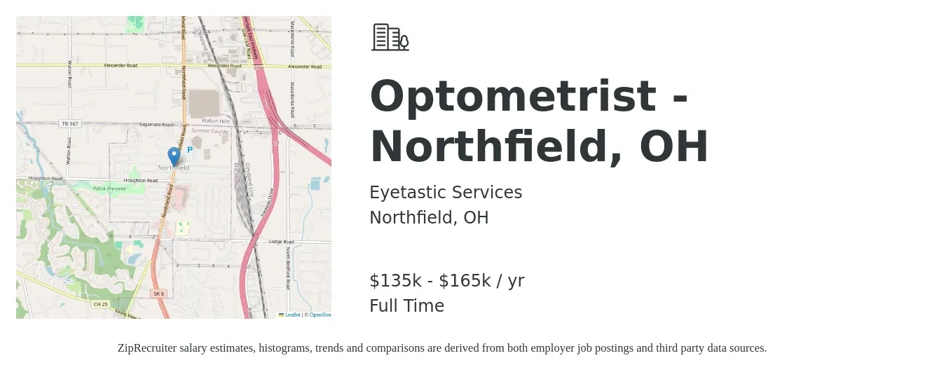 Eyetastic Services job posting for a Optometrist - Northfield, OH in Northfield, OH with a salary of $89,000 to $132,600 Yearly with a map of Northfield location.