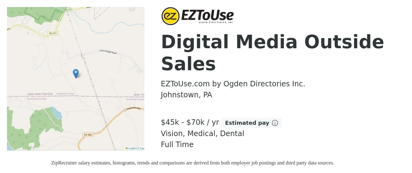 EZToUse.com by Ogden Directories Inc. job posting for a Digital Media Outside Sales in Johnstown, PA with a salary of $45,000 to $70,000 Yearly (plus commission) and benefits including retirement, vision, dental, life_insurance, and medical with a map of Johnstown location.