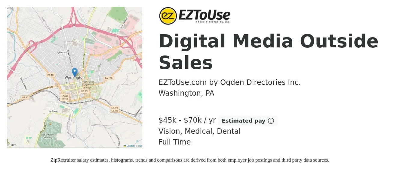EZToUse.com by Ogden Directories Inc. job posting for a Digital Media Outside Sales in Washington, PA with a salary of $45,000 to $70,000 Yearly (plus commission) and benefits including vision, dental, life_insurance, medical, and retirement with a map of Washington location.