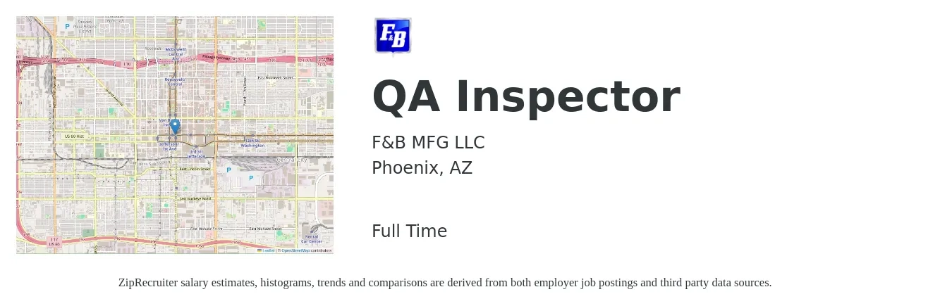F&B MFG LLC job posting for a QA Inspector in Phoenix, AZ with a salary of $18 to $26 Hourly with a map of Phoenix location.