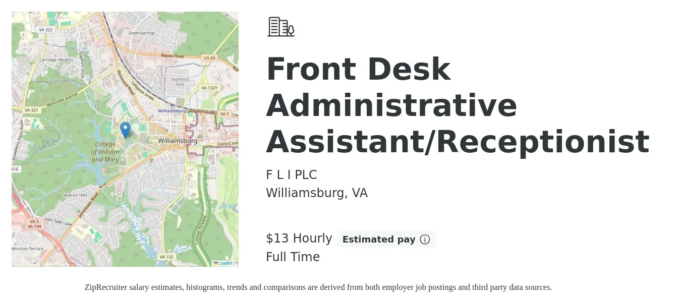 F L I PLC job posting for a Front Desk Administrative Assistant/Receptionist in Williamsburg, VA with a salary of $14 Hourly with a map of Williamsburg location.