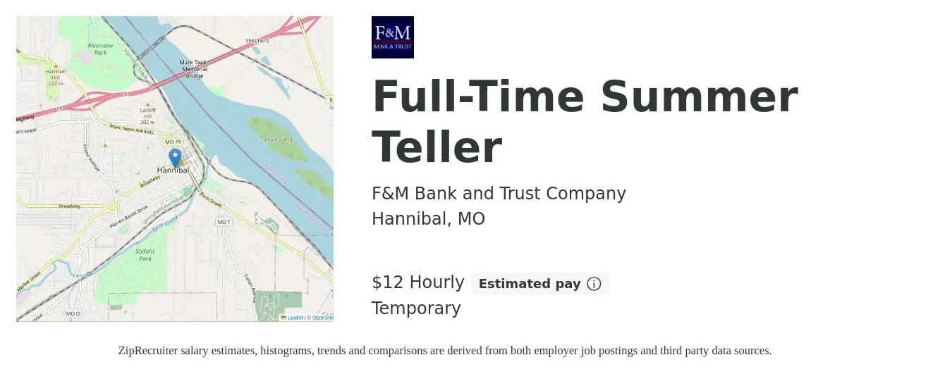 F&M Bank and Trust Company job posting for a Full-Time Summer Teller in Hannibal, MO with a salary of $12 to $14 Hourly with a map of Hannibal location.