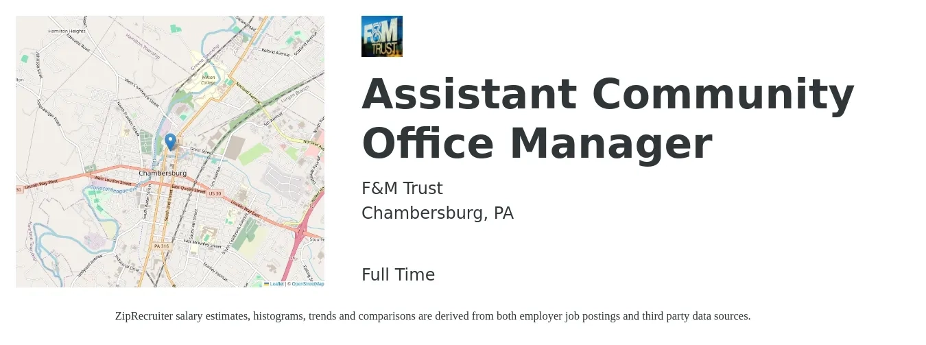 F&M Trust job posting for a Assistant Community Office Manager in Chambersburg, PA with a salary of $19 to $26 Hourly with a map of Chambersburg location.