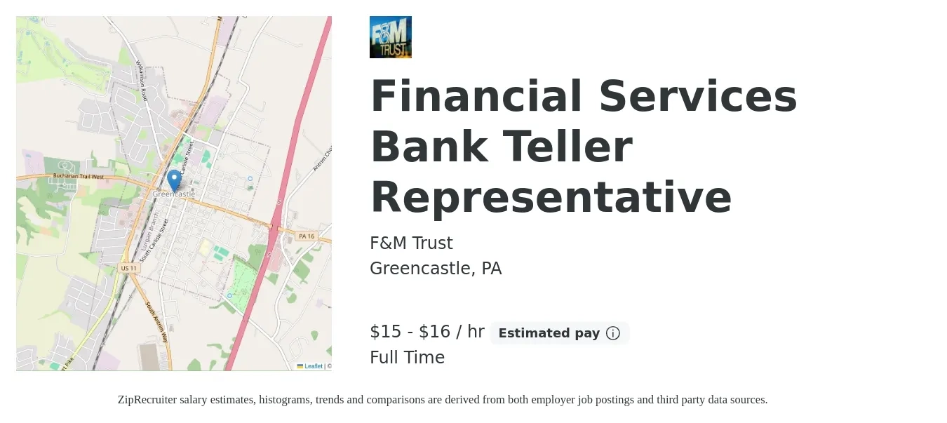 F&M Trust job posting for a Financial Services Bank Teller Representative in Greencastle, PA with a salary of $16 to $17 Hourly with a map of Greencastle location.