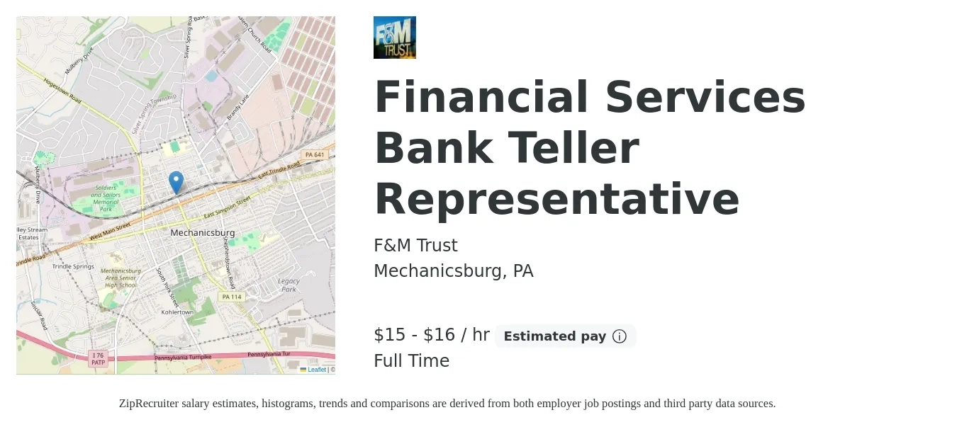 F&M Trust job posting for a Financial Services Bank Teller Representative in Mechanicsburg, PA with a salary of $16 to $17 Hourly with a map of Mechanicsburg location.