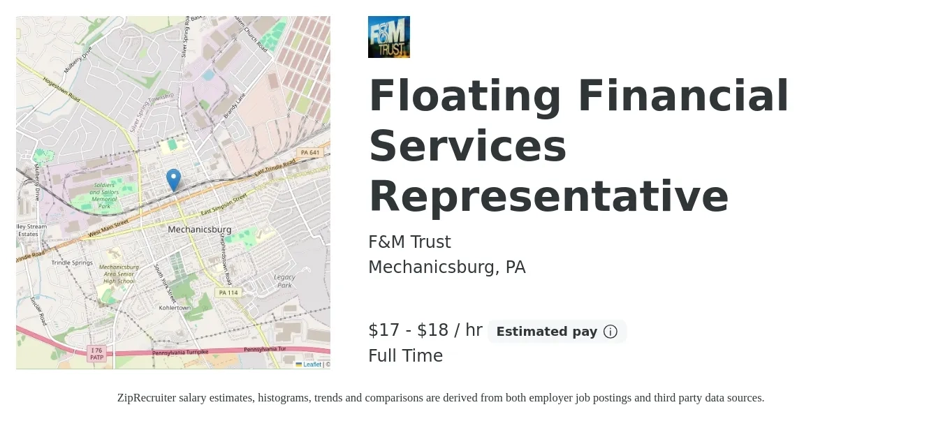 F&M Trust job posting for a Floating Financial Services Representative in Mechanicsburg, PA with a salary of $18 to $19 Hourly with a map of Mechanicsburg location.