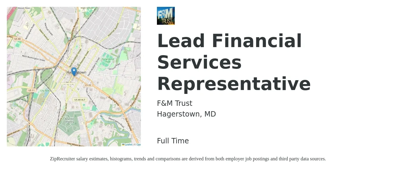 F&M Trust job posting for a Lead Financial Services Representative in Hagerstown, MD with a salary of $19 to $21 Hourly with a map of Hagerstown location.