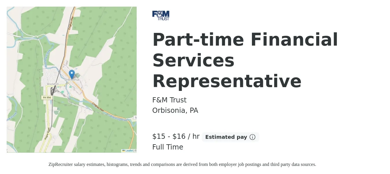 F&M Trust job posting for a Part-time Financial Services Representative in Orbisonia, PA with a salary of $16 to $17 Hourly with a map of Orbisonia location.
