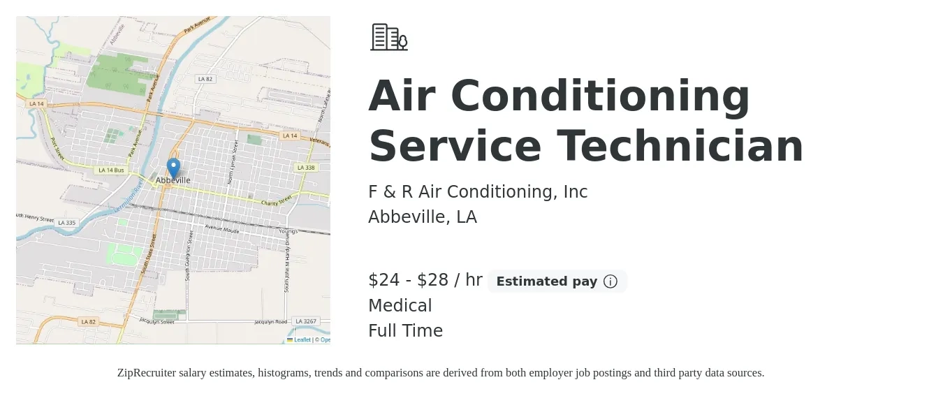 F & R Air Conditioning, Inc job posting for a Air Conditioning Service Technician in Abbeville, LA with a salary of $25 to $30 Hourly (plus commission) and benefits including medical, pto, and retirement with a map of Abbeville location.