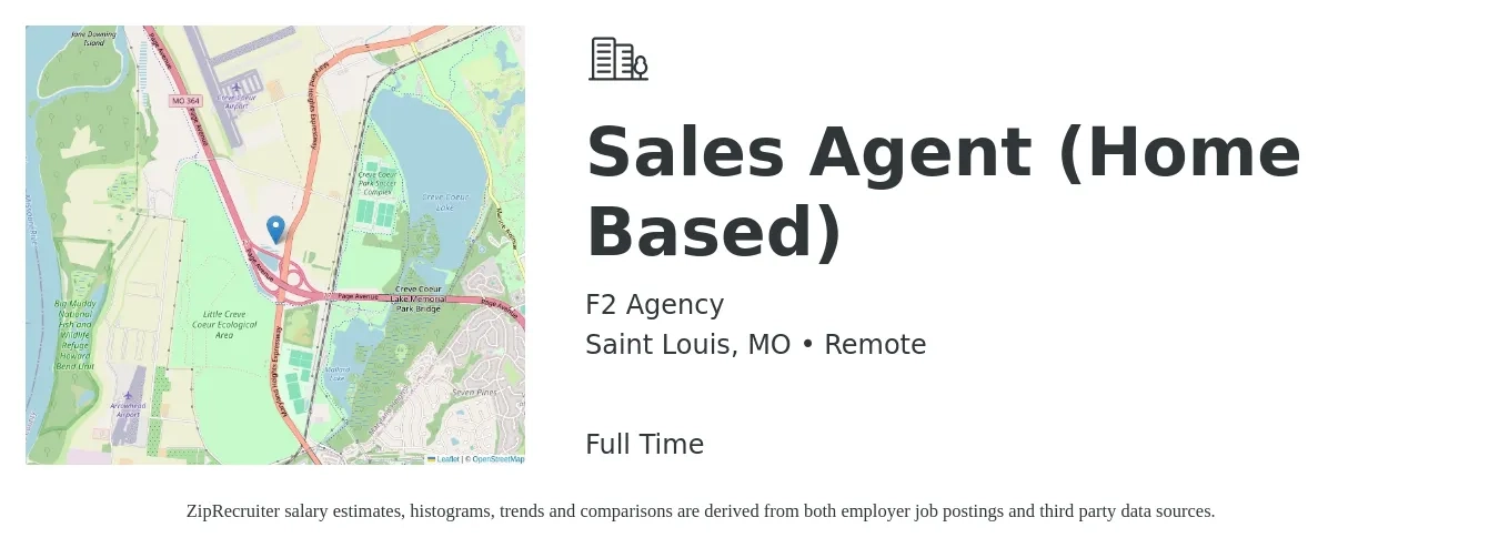 F2 Agency job posting for a Sales Agent (Home Based) in Saint Louis, MO with a salary of $150,000 Yearly with a map of Saint Louis location.