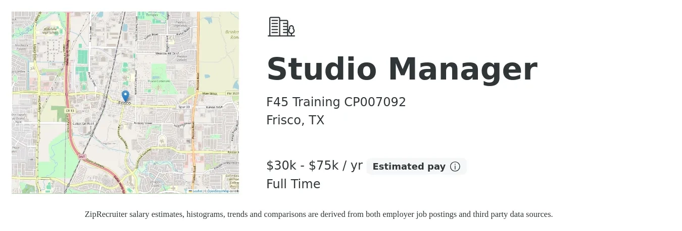 F45 Training CP007092 job posting for a Studio Manager in Frisco, TX with a salary of $30,000 to $75,000 Yearly with a map of Frisco location.