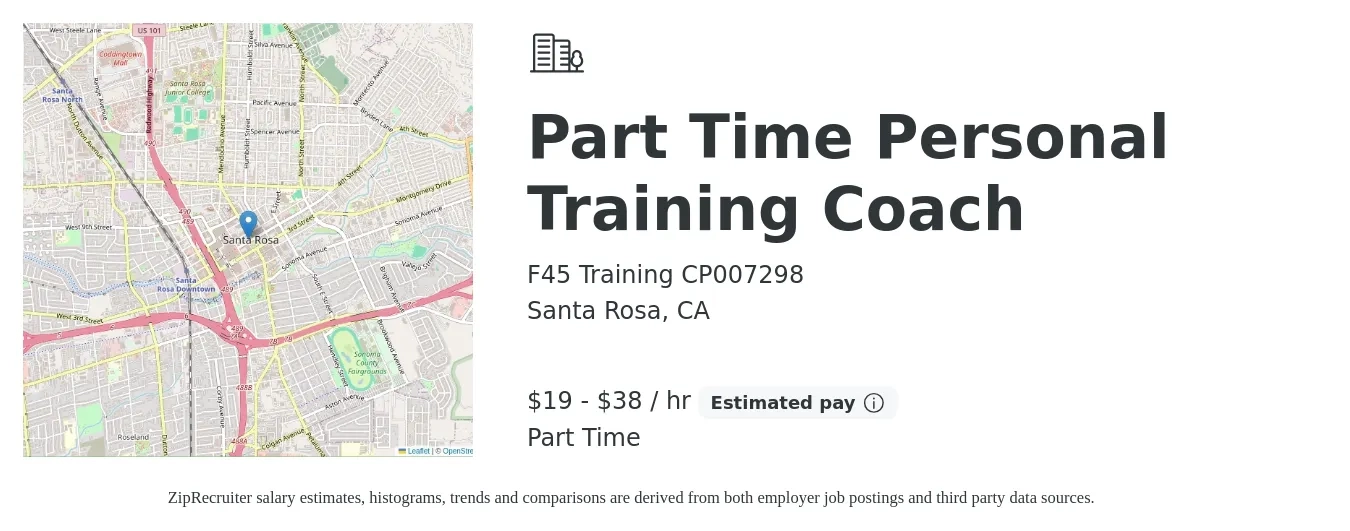 F45 Training CP007298 job posting for a Part Time Personal Training Coach in Santa Rosa, CA with a salary of $20 to $40 Hourly with a map of Santa Rosa location.