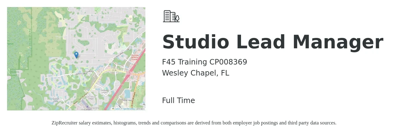 F45 Training CP008369 job posting for a Studio Lead Manager in Wesley Chapel, FL with a salary of $36,500 to $52,200 Yearly with a map of Wesley Chapel location.