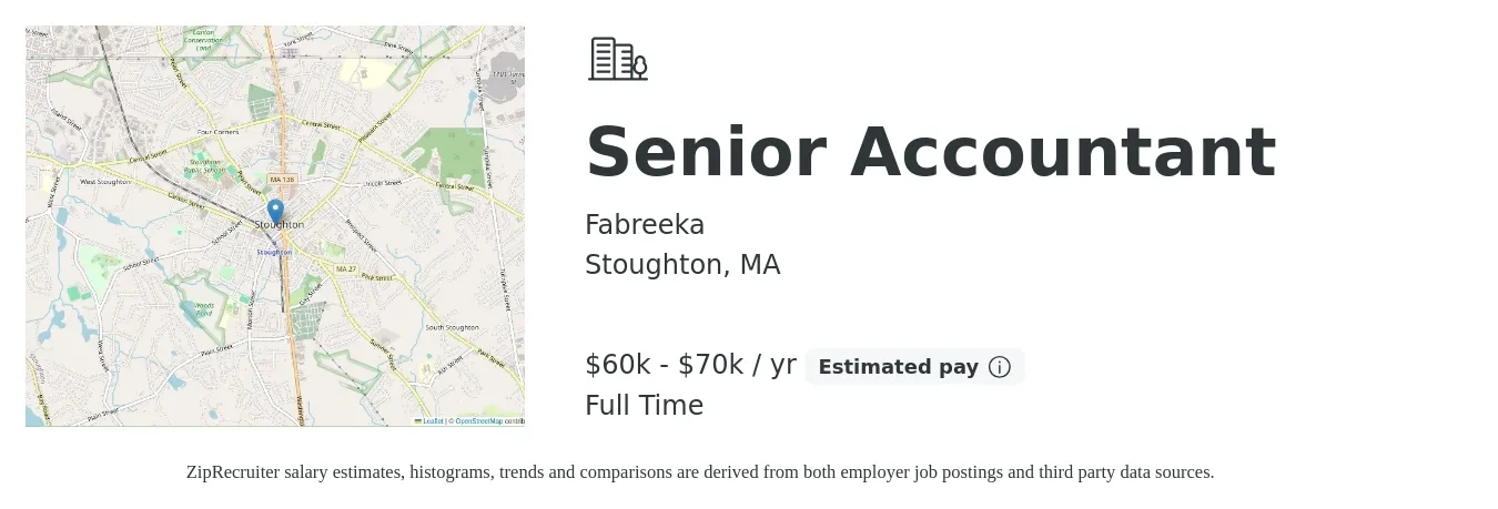 Fabreeka job posting for a Senior Accountant in Stoughton, MA with a salary of $60,000 to $70,000 Yearly with a map of Stoughton location.