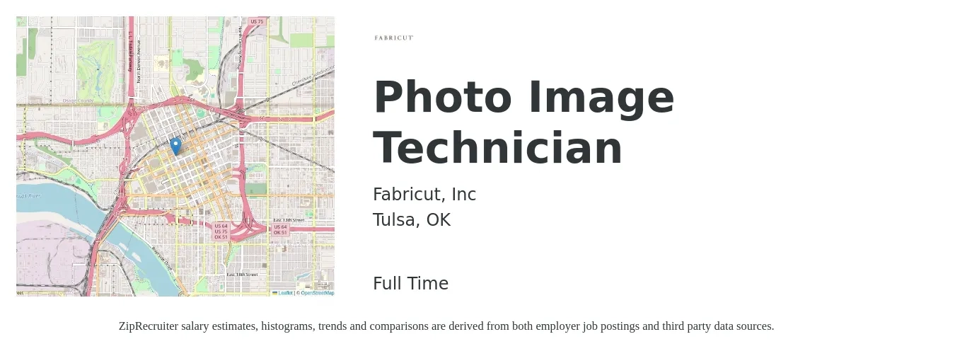 Fabricut, Inc job posting for a Photo Image Technician in Tulsa, OK with a salary of $13 to $18 Hourly with a map of Tulsa location.