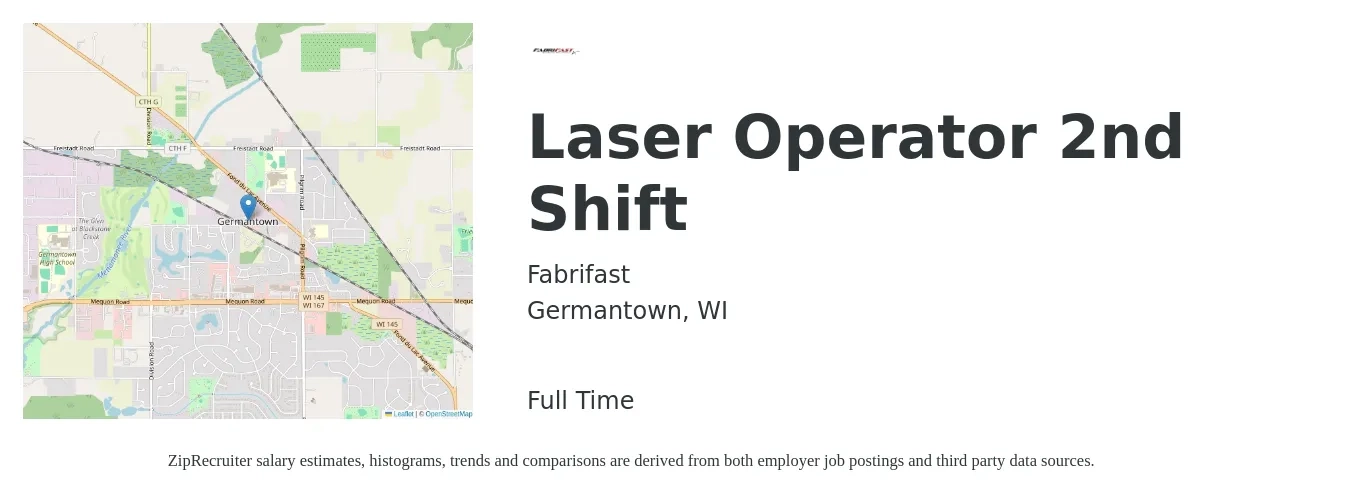 Fabrifast job posting for a Laser Operator 2nd Shift in Germantown, WI with a salary of $18 to $23 Hourly with a map of Germantown location.