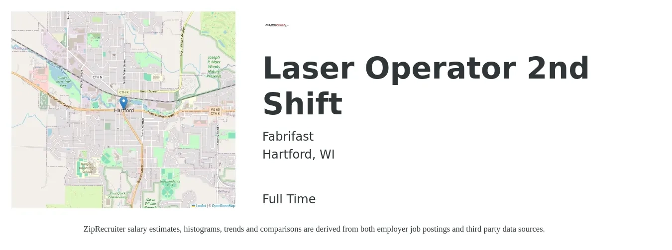 Fabrifast job posting for a Laser Operator 2nd Shift in Hartford, WI with a salary of $19 to $24 Hourly with a map of Hartford location.