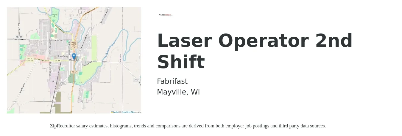 Fabrifast job posting for a Laser Operator 2nd Shift in Mayville, WI with a salary of $18 to $23 Hourly with a map of Mayville location.