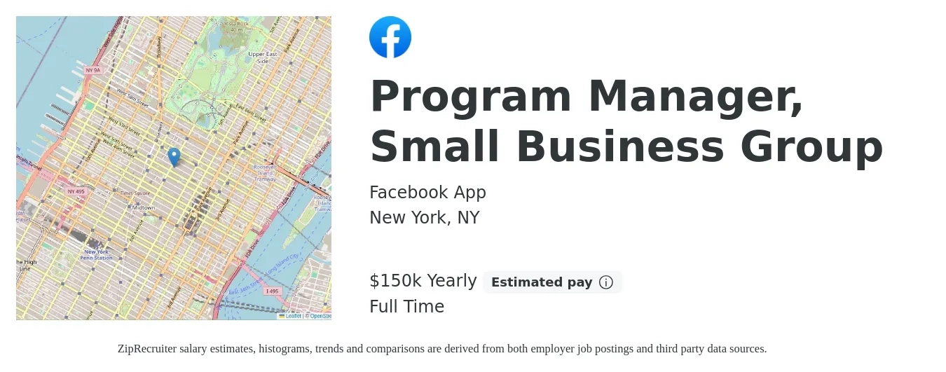 Facebook App job posting for a Program Manager, Small Business Group in New York, NY with a salary of $150,000 Yearly with a map of New York location.
