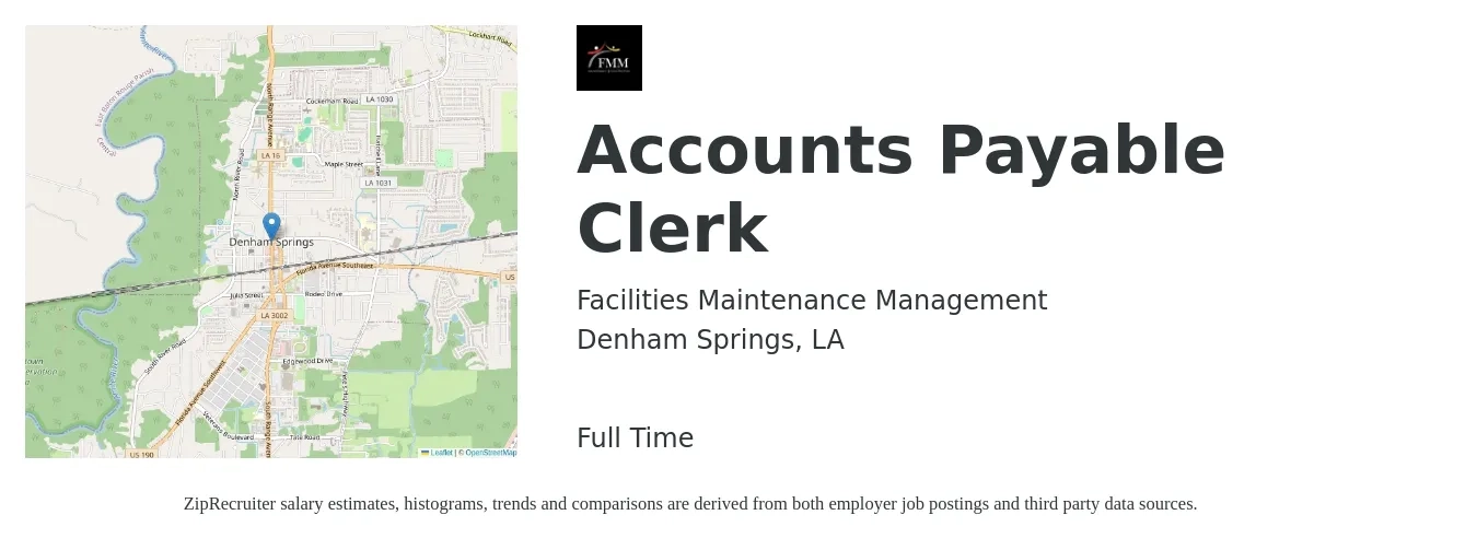 Facilities Maintenance Management job posting for a Accounts Payable Clerk in Denham Springs, LA with a salary of $18 to $22 Hourly with a map of Denham Springs location.